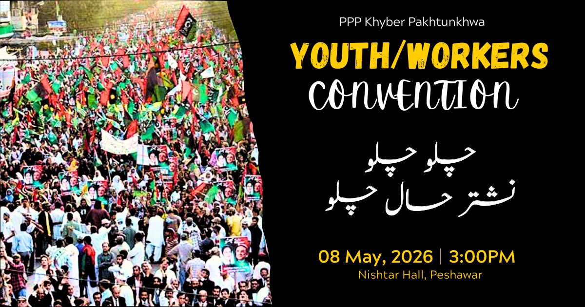 Seyabkhandir's tweet image. #PPP Peshawar Division to hold Youth/Workers Convention on 8th May at Nishtar Hall, #Peshawar. A major political gathering set to amplify youth voice, highlight public rights, and reinforce democratic values.
@PPPKP_Official