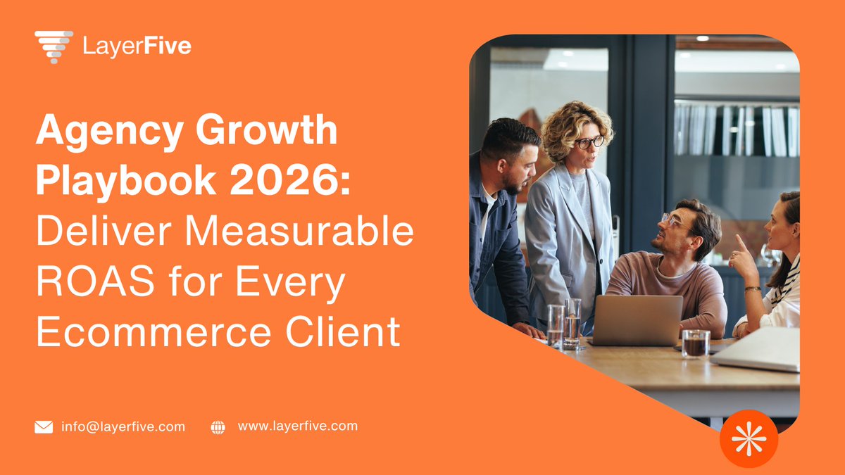 Agency Growth Playbook 2026: Deliver Measurable ROAS for Every Ecommerce Client

#PerformanceMarketing #EcommerceMarketing #MarketingAttribution #AgencyGrowth #ShopifyBrands

layerfive.com/blog/agency-gr…