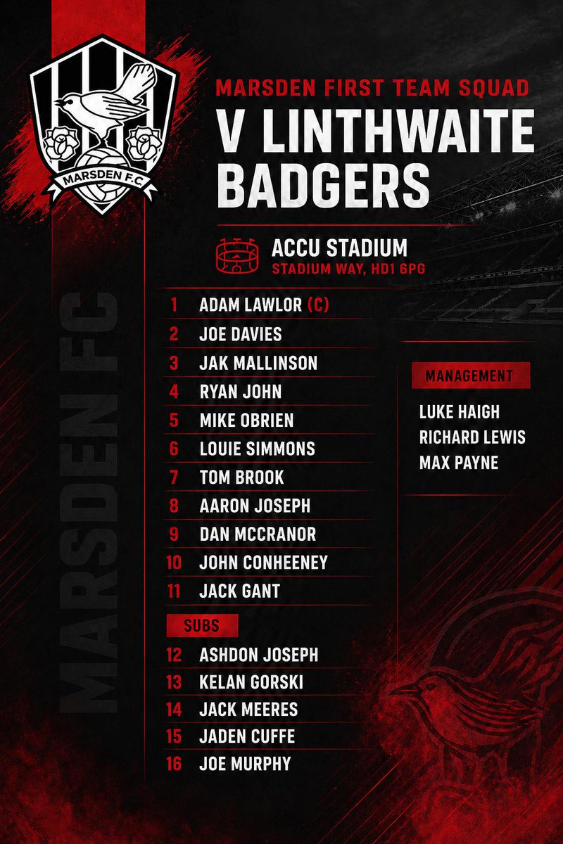 Marsden__FC's tweet photo. 📝 OUR STARTING XI in the Huddersfield FA Challenge Cup against Linthwaite Athletic Football Club - Badgers at the Accu Stadium.

#upthecuckoos https://t.co/PG870WjHNs