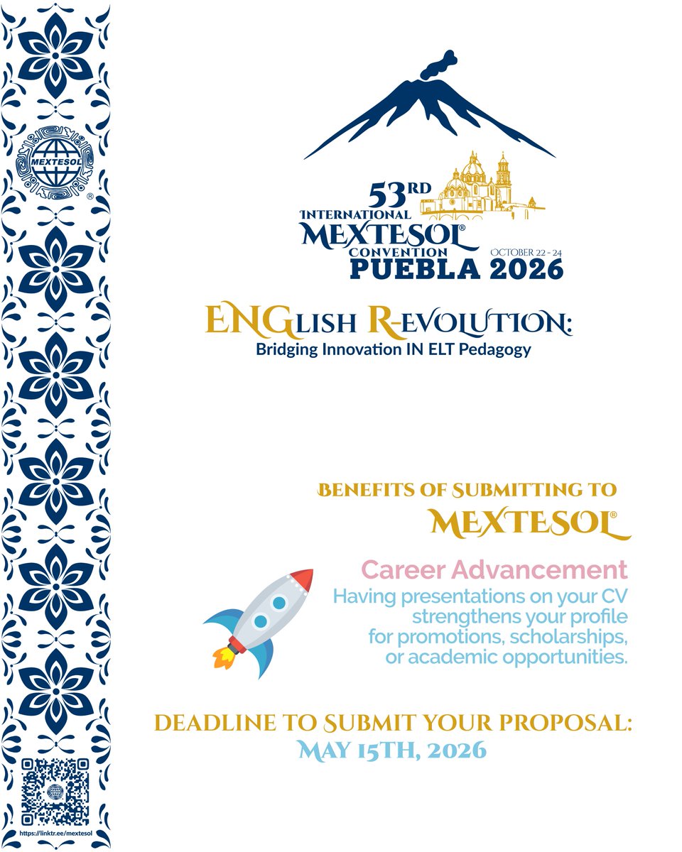 MEXTESOL_'s tweet photo. Boost your career!
Presenting at #MEXTESOL53 strengthens your professional profile
⏳Submit before May 15 
https://t.co/2ZL9VmHGEA 

#BenefitsOfSubmitting #TeachersVoices #SeeYouInPuebla #Puebla2026 https://t.co/EGkq24AycU
