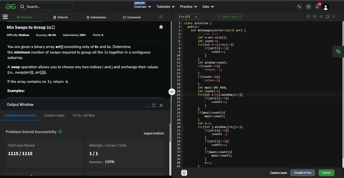 Itz_Praveen_01's tweet image. 🚀 Continuing the grind

Solved POTD: Min Swaps to Group 1s
Used sliding window to find min 0s in a window of total 1s ⚡
Key idea: min swaps = min zeros in window

@geeksforgeeks @NPCI_NPCI
#DSA #Coding #ProblemSolving