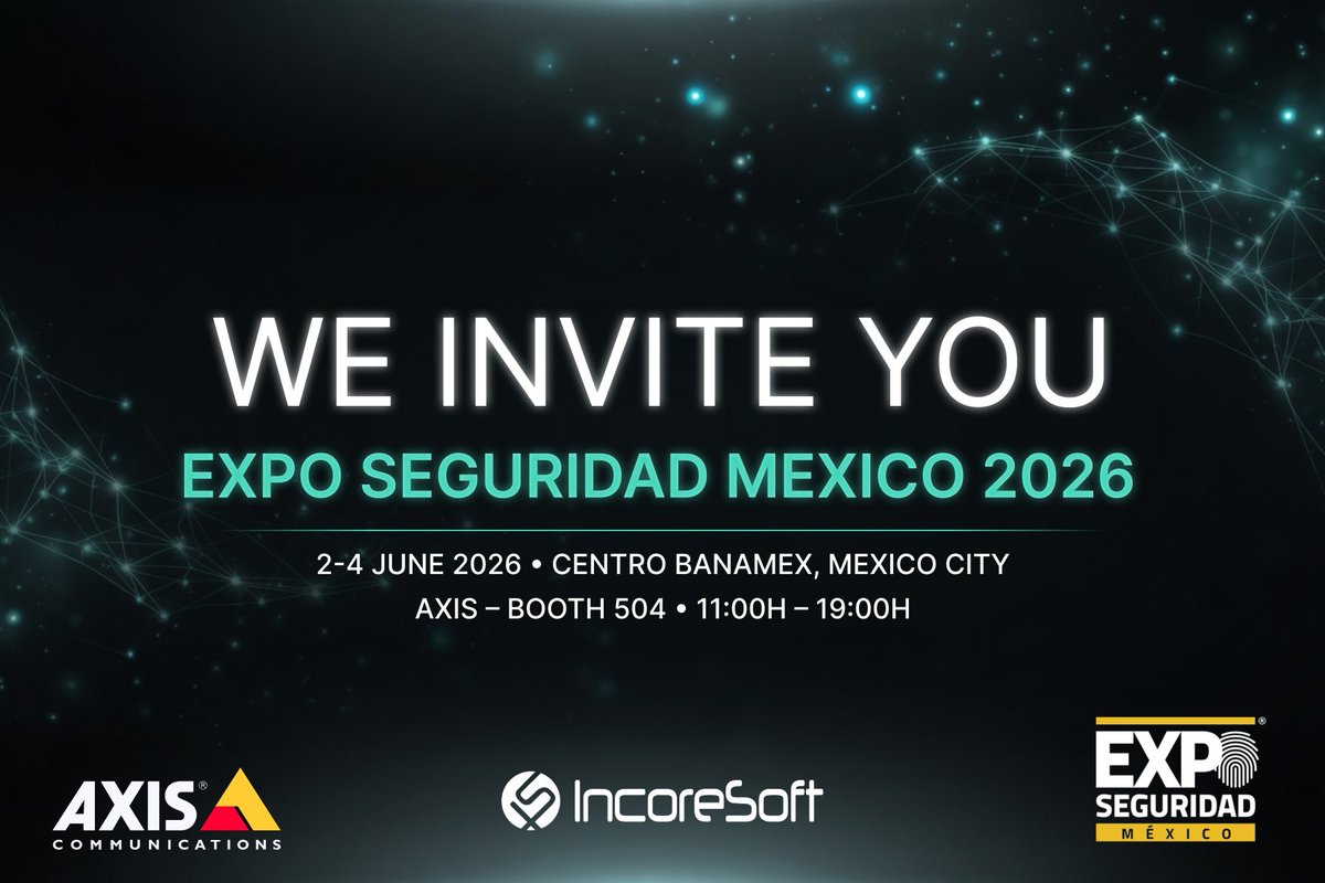 incoresoft's tweet photo. 🚀 IncoreSoft at Expo Seguridad México 2026!
📅 02–04 June 2026 📍 Centro Citibanamex 
🧭 Axis Booth 504 | 11:00–19:00
Live demos: VEZHA AI Video Analytics &amp; IncoreSoft VMS
High-accuracy face &amp; LPR, gun/fire detection, smart tracking + instant alerts.
See you at Booth 504! https://t.co/q1Fgjgpug0