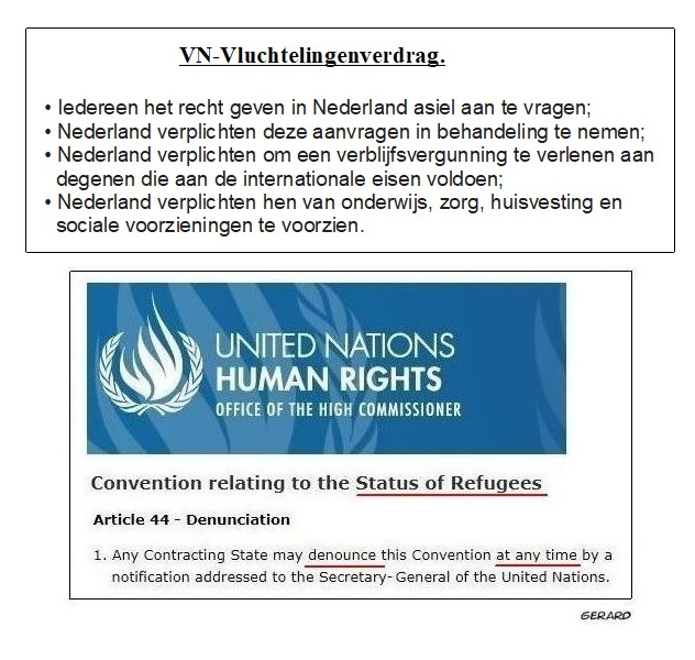 Gerard1945X's tweet image. Om het immigratiebeleid in eigen hand te nemen zou om te beginnen allereerst het VN-vluchtelingenverdrag opgezegd moeten worden. Blijkens artikel 44.1 van het verdrag kan dat ieder moment met een kennisgeving aan de Secretaris-Generaal van de Verenigde Naties.