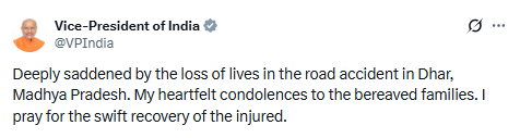 uniindianews's tweet image. Vice President C.P. Radhakrishnan expresses grief over the loss of lives in a road accident in Dhar, Madhya Pradesh. 

@VPIndia | @CPR_VP | #CPRadhakrishnan | #Dhar | #MadhyaPradesh | #RoadAccident | #UNI