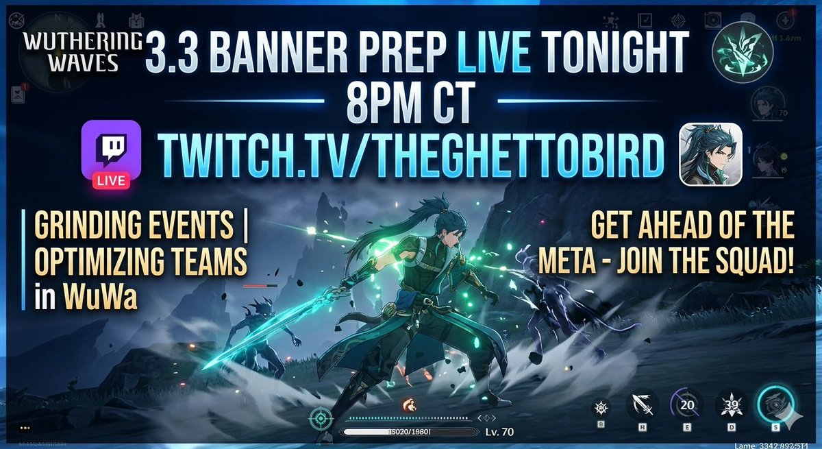 GhettoBirdTV's tweet image. 3.3 Banner prep LIVE TONIGHT 8PM CT twitch.tv/theghettobird! Grinding events, optimizing teams in WuWa. Get ahead of the meta—join the squad! #WuWa #WutheringWaves #TwitchStream