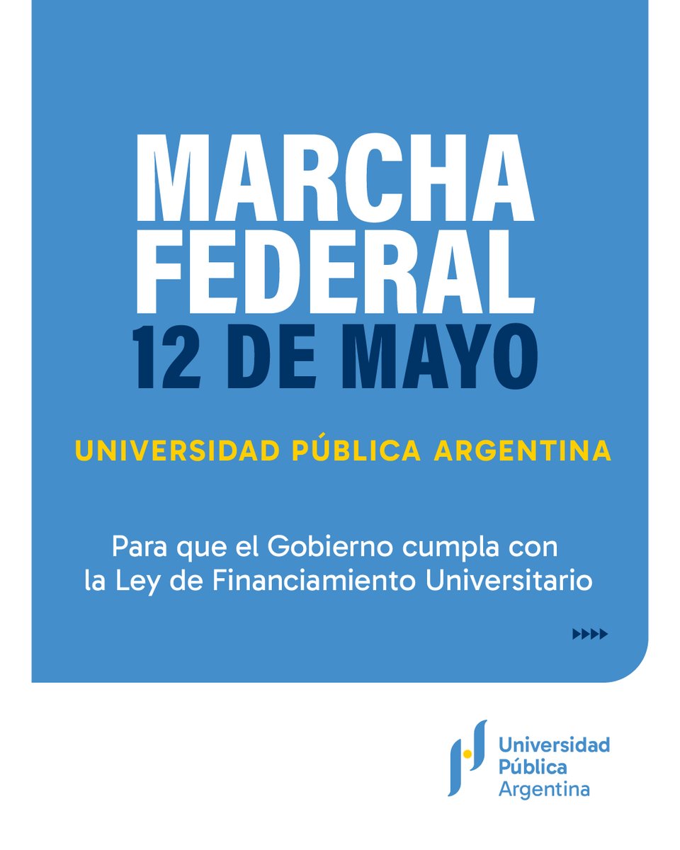 UNQoficial's tweet photo. 🗓️El 12 de mayo Marcha Federal Universitaria.

➡Nos movilizamos en todo el país para exigirle al Gobierno nacional que cumpla con la Ley de Financiamiento Universitario y con el fallo judicial que le ordena recomponer los salarios de docentes y nodocentes. https://t.co/plg8txpRYo