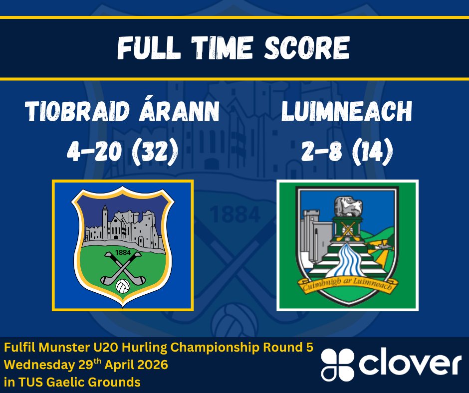 Score updates in association with Templetuohy Foods

Fulfil Munster Under 20 Hurling Championship Round 5
Full time
Tipperary : 4-20(32)
Limerick: 2-8(14)

Tipperary will progress to a Munster Final on Wednesday 13th May