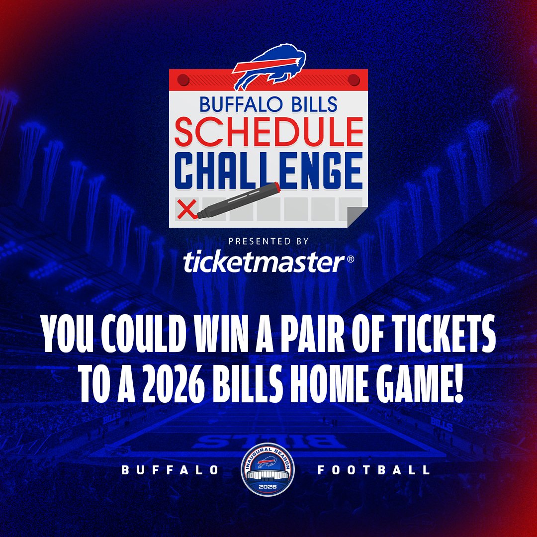BuffaloBills's tweet image. Predict the 2026 Buffalo Bills schedule for a chance to win tickets to an Inaugural Season game at Highmark Stadium!  

Enter here: bufbills.co/3Q7NmBU

@Ticketmaster | #BillsMafia📷