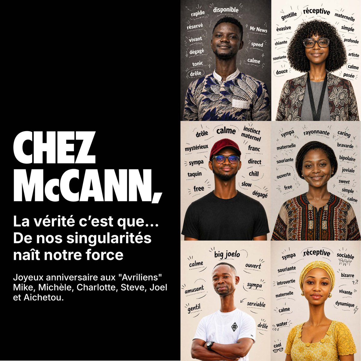 _McCANNDouala's tweet photo. En vérité, 
Chez nous, chacun possède son énergie 

Joyeux anniversaire à nos Avriliens 🤍

#TruthWellTold #McCannDouala https://t.co/A8ZIUgHLrm