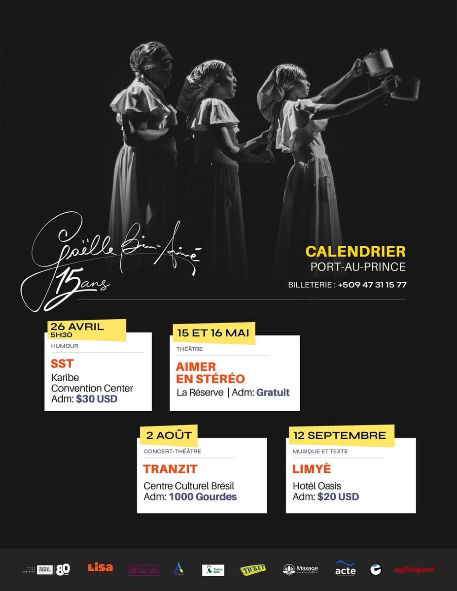 TICKETmaghaiti's tweet image. 15 ans de Gaëlle Bien-Aimé

Calendrier à Port-au-Prince

#Spectacle #Théâtre #Comédie