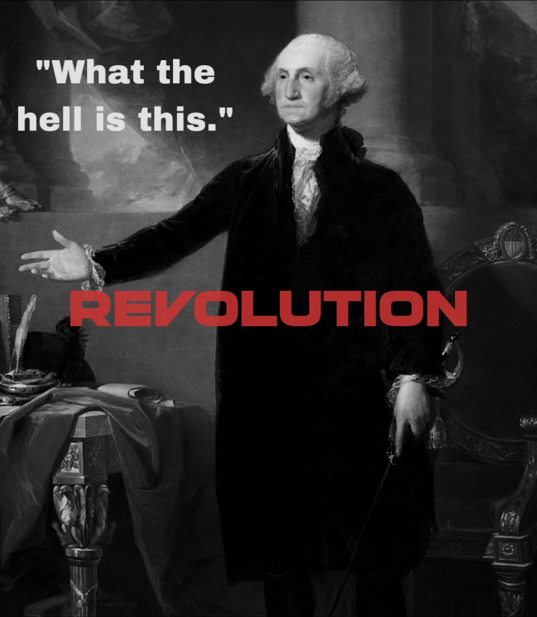 Washington would never