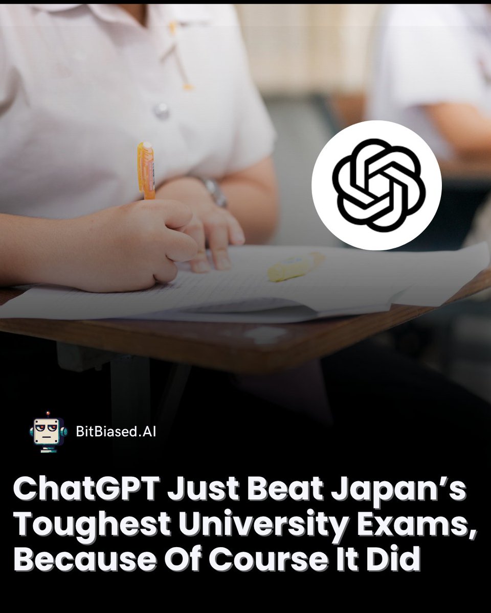 BitBiasedAI's tweet image. #ChatGPT Just Beat #Japan’s Toughest University #Exams, Because Of Course It Did
OpenAI’s #ChatGPT has reportedly aced entrance exams for several of Japan’s top universities, scoring at or near the highest marks based on past exam questions. The results place the #AI model ahead