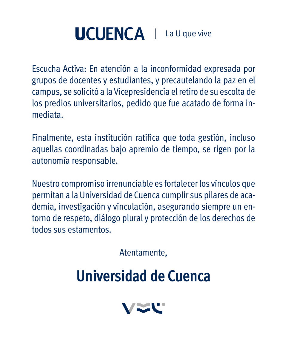 udecuenca's tweet photo. #Importante I La #UCuenca informa sobre la visita institucional de la Vicepresidencia y las acciones adoptadas para garantizar la autonomía universitaria y la convivencia en el campus.
Reafirmamos nuestro compromiso con el respeto, el diálogo y la participación.
#LaUQueVive https://t.co/S1xcpunp89