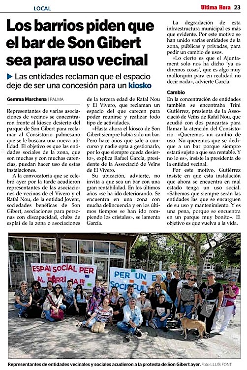 Una protesta veïnal, una més de les que al darrers mesos i anys, sobre el lamentable estat del quiosc de SOn Gibert, que hem protagonitzats entitats i ciutadans davant l'absoluta passivitat i indiferència del <a href="/ajuntpalma/">Ajuntament de Palma</a> el PP VOX que demostra clarament l'abandonament dels barris