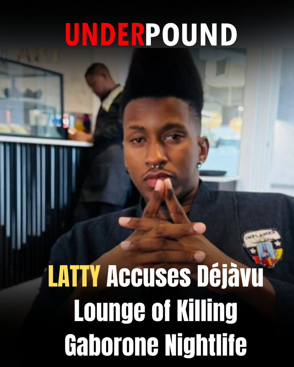 underpoundnews's tweet photo. #GaboroneNightlife #DejavuLounge
Latty claims that Dejavu Club has effectively killed the Gaborone club scene, a statement that has since begun circulating among young people and nightlife regulars who have witnessed the changes firsthand.

Read More:
https://t.co/dLYxxk8Usg https://t.co/H2fIyZBcYa