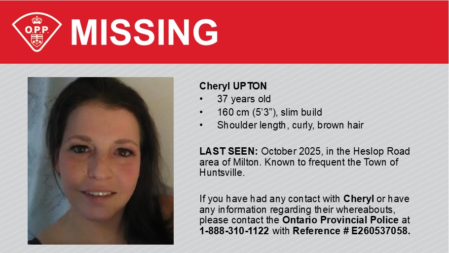 OPP_CR's tweet image. MISSING: #OPP is seeking assistance in locating a missing 37-year-old Cheryl UPTON, described as 5'3", slim build, with brown, shoulder length, curly hair. Last seen in the Heslop Road area of #Milton in October 2025. Known to frequest the Town of #Huntsville. If you have any