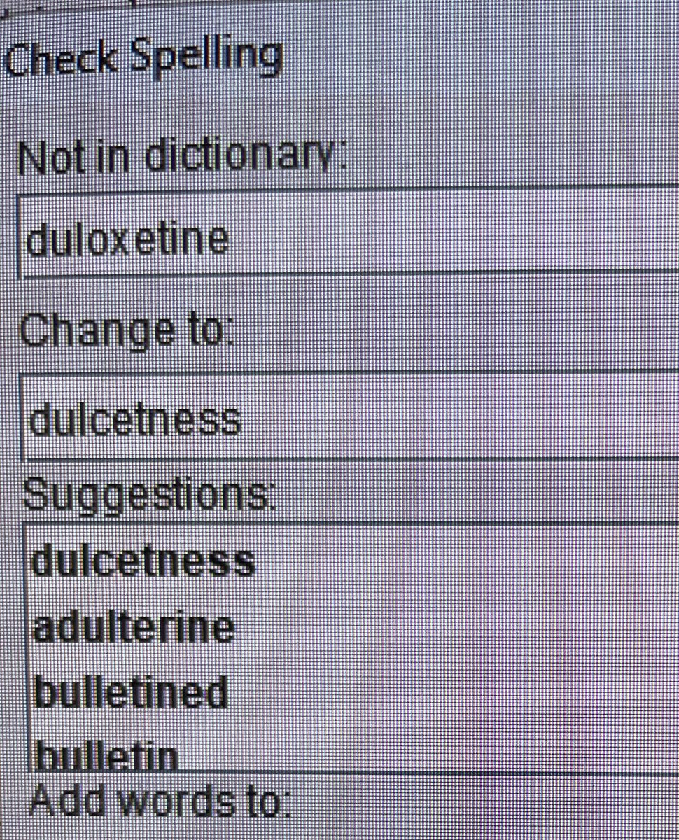 zach_london's tweet photo. Another win for #spellcheck.
I wonder if there was ever a time in the history of writing when “dulcetness” was actually the word someone was looking for. https://t.co/s4PGigFql2