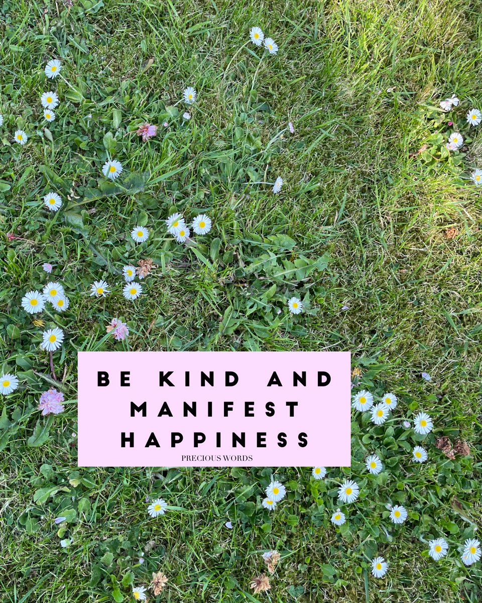 PreciousWordsie's tweet image. Be kind and manifest happiness.
#bekind  #manifestyourlife #manifesthsppiness #preciouswords