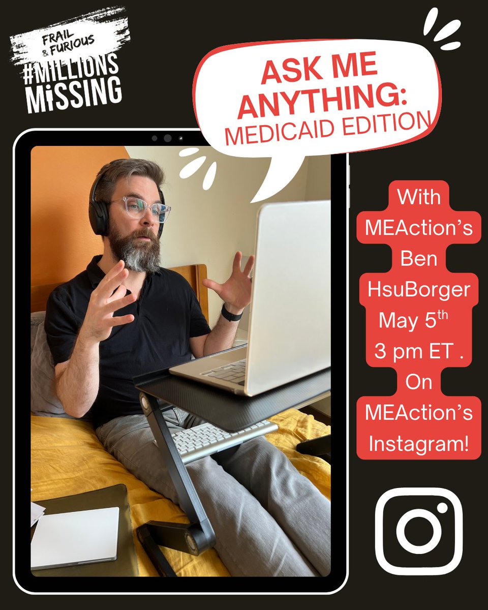 MEActNet's tweet image. Ask Me Anything (about Medicaid) with our Advocacy Director Ben HsuBorger is coming up on Tuesday, May 5th at 3 p.m. ET. We want your questions! Email your question to therese@meaction.net or ask live on MEAction's Instagram.

#PwME  #Medicaid  #MECFS #LongCovid #disability