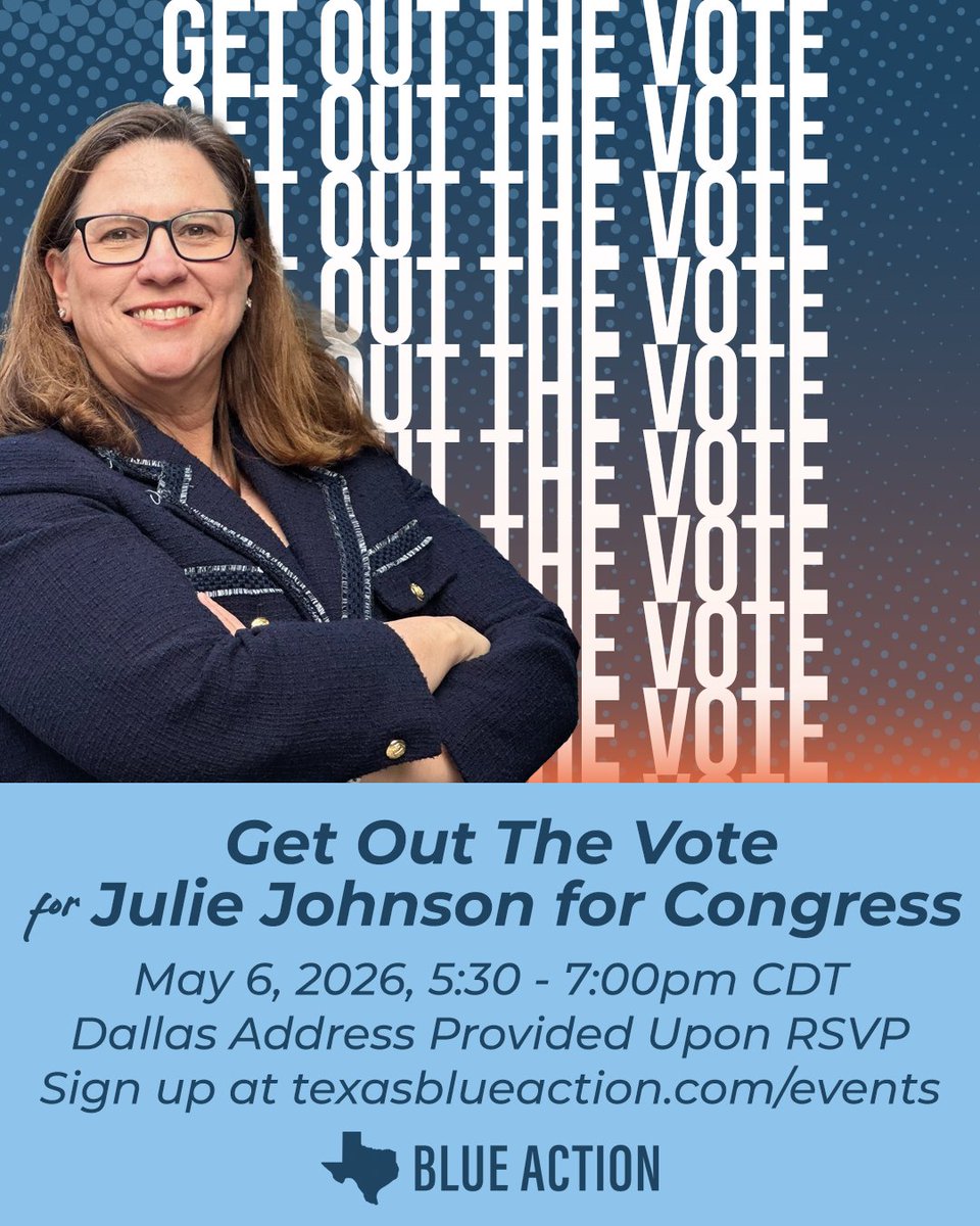 Dallas CD-33: your vote matters this May 2026! 🗳️

Join Blue Action on 5/6 at 5:30pm to meet neighbors + <a href="/juliejohnsonTX/">Julie Johnson for Congress</a>, learn organizing tools, &amp; turn out our communities for the runoff. Let’s build power together!

Learn more: mobilize.us/blueactiondems…