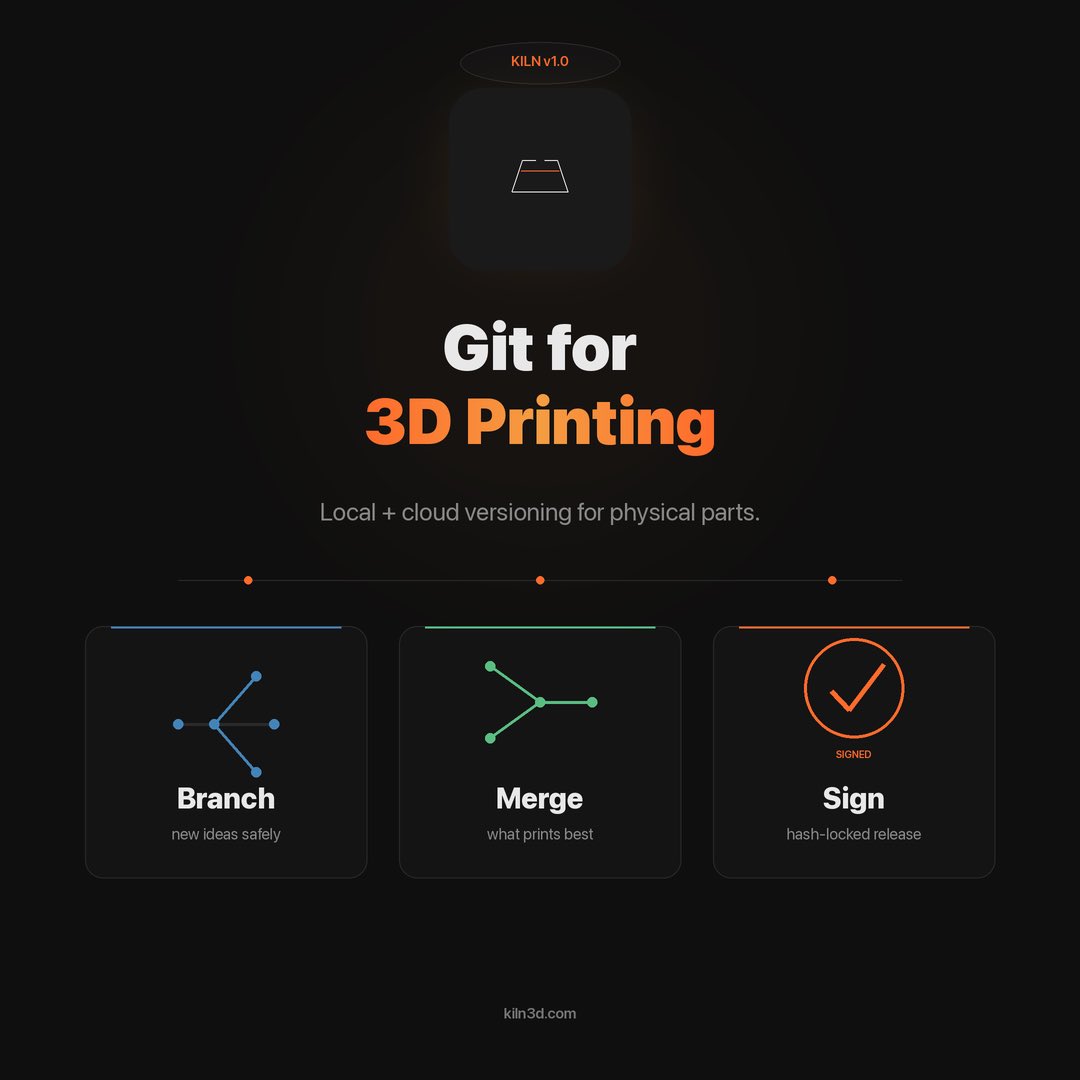 Kiln3d's tweet photo. Git for 3D Printing (local and cloud)

Branch new ideas without losing the working version. 🪾

Merge what prints best. 🔀

Sign a release and prove later that nothing changed.✍️ https://t.co/RSlQsi20vK