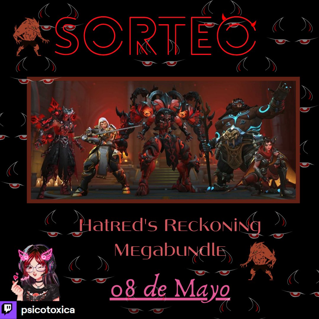 Psicotoxicaa's tweet photo. 👹 SORTEO ACTIVO 👹
❤️‍🔥MEGALOTE JUICIO DEL ODIO ❤️‍🔥
Más información en mi instagram:
https://t.co/PTzXWbTRAw
Gracias @OverwatchLATAM por los códigos para mi comunidad 
#OWLatam  #OWxDiabloLATAM https://t.co/ESQracubLU