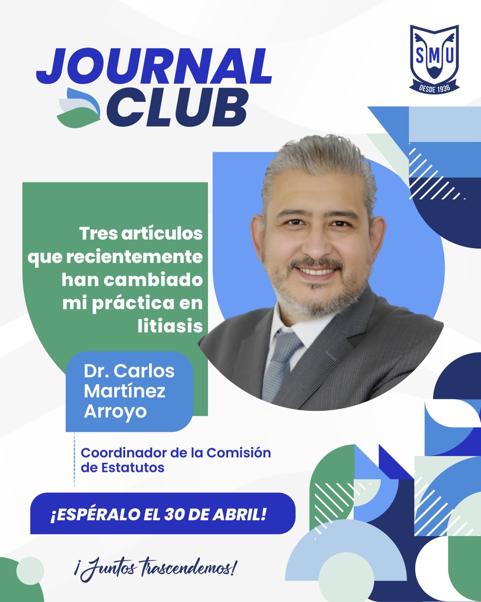 smumexico's tweet photo. 📚🎙️ ¡𝗣𝗿ó𝘅𝗶𝗺𝗼 𝗝𝗼𝘂𝗿𝗻𝗮𝗹 𝗖𝗹𝘂𝗯 𝗱𝗲 𝗦𝗼𝗰𝗶𝗼𝘀 𝗦𝗠𝗨!
Este 30 de abril podrás descubrir 3 artículos que recientemente han cambiado la práctica en litiasis del Dr. Carlos Martínez Arroyo, Coordinador de la Comisión de Estatutos SMU.

Una conversación que conecta la literatura reciente con la realidad clínica, para optimizar resultados en los pacientes. ¡No te lo pierdas!

#SMU26 #JuntosTrascendemos #JournalClubSMU