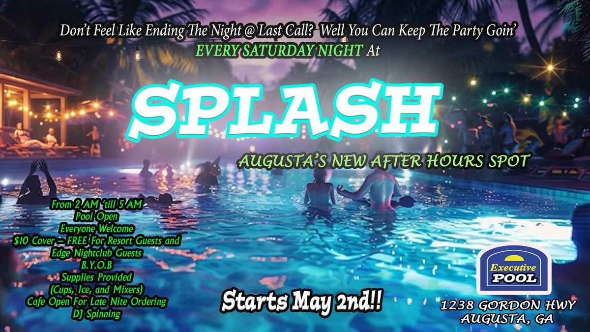 💦 SPLASH — Augusta’s New After Hours Spot 💦
Every Saturday Night | 2AM – 5AM
✨ Pool open all night
🎶 DJ spinning
🍹 BYOB (cups, ice &amp; mixers provided)

💸 $10 Cover
✅ FREE for resort &amp; Edge Nightclub guests

#AugustaNights #AfterHours #Splash #LGBTQAugusta 🏳️‍🌈