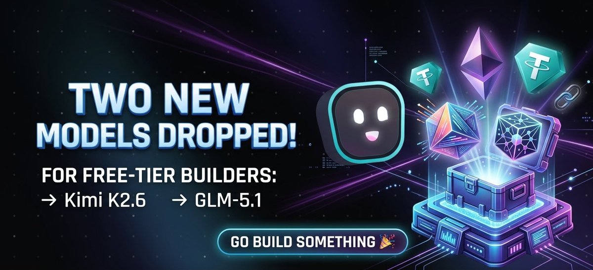 Two new models just dropped for free-tier builders:

→ Kimi K2.6

→ GLM-5.1

Go build something 🎉