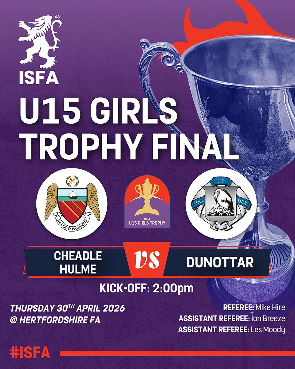 isfafootball's tweet photo. ISFA U15 GIRLS TROPHY FINAL | 🏆

The first of two excellent finals to look forward on Thursday:

Cheadle Hulme Schools  🆚 Dunottar School
🗓️Thu 30th Apr
⌚️ 2.00pm
📍Hertfordshire FA

Wishing the best of luck to both schools &amp; our match officials 🤝

#ISFA https://t.co/MPBlbLjHWY