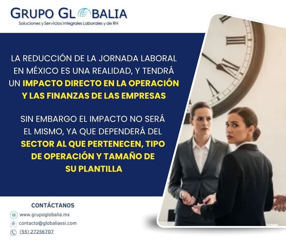 Globaliasys's tweet photo. La reducción de la jornada laboral en México, es una realidad.
Para las empresas, tendrá implicaciones en:
🔸Gradualidad inteligente.
🔸Integridad salarial.
🔸Transparencia digital de registro de jornadas.
🔸 Impacto en jornadas extraordinarias.
Ya está preparada tu empresa? https://t.co/HEeJCc04Wr