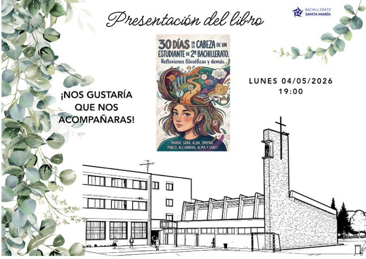 bachsantamaria's tweet photo. 📚 Jóvenes filósofos de nuestro bachillerato presentan su primer libro: un diario íntimo lleno de reflexión y asombro por la vida.

“Yo soy yo y mi circunstancia” — José Ortega y Gasset

🗓 Lunes 4 de mayo
🕖 19:00 h
📍 Salón de actos
🎟 Entrada libre (aforo limitado)
#Filosofía https://t.co/XrPAgrNHdB