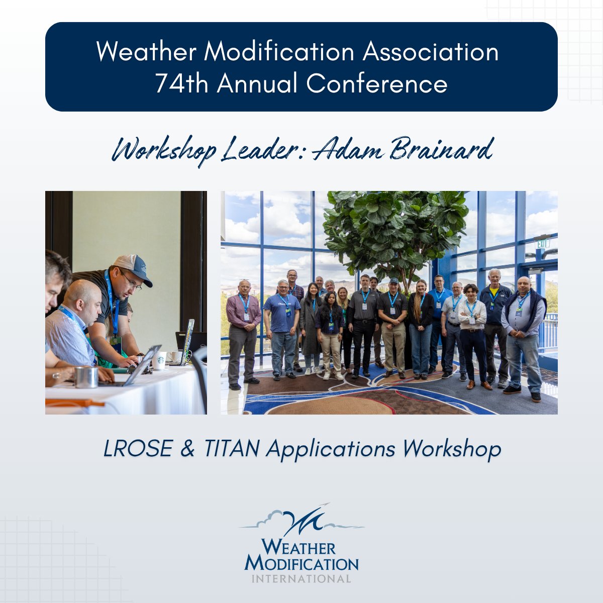 WeatherModIntl's tweet photo. WMI's Chief Meteorologist Adam Brainard co-led the LROSE &amp; TITAN Applications Workshop alongside Prof.  Burger and Dr. Dixon in Reno this week.

This training provided technical overviews &amp; practical application examples from operational seeding and radar programs. https://t.co/aql9LkVwAn