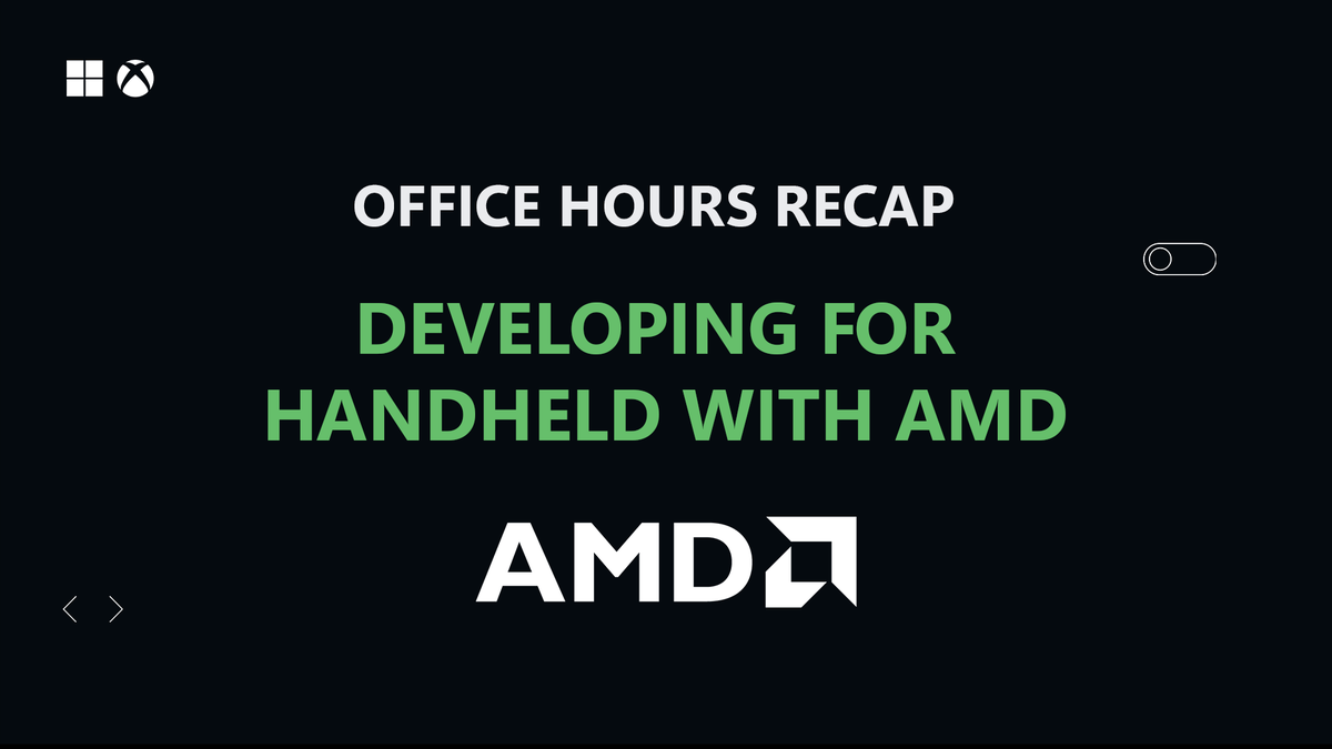 MSFTGameDev's tweet image. 🌟 Office Hours with @AMD

If you missed our session, learn from AMD’s engineers about handheld power efficiency, APU memory allocation, crash debugging with Radeon tools, and a few tips that could cut down your development time.

Full recap: developer.microsoft.com/en-us/games/ar… #gamedev
