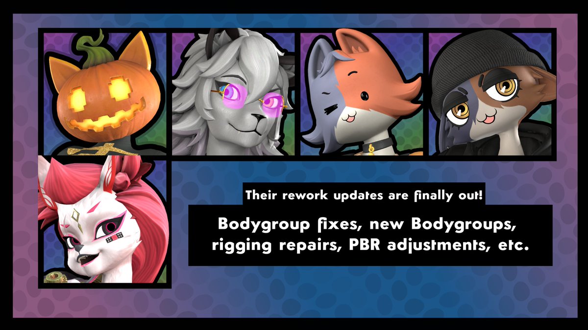 I figured out what the issue was, and with that being said, major updates have hit Spice, Wolfie, Meowdy, Meow Skulls, and Kimiko on the Workshop at once.