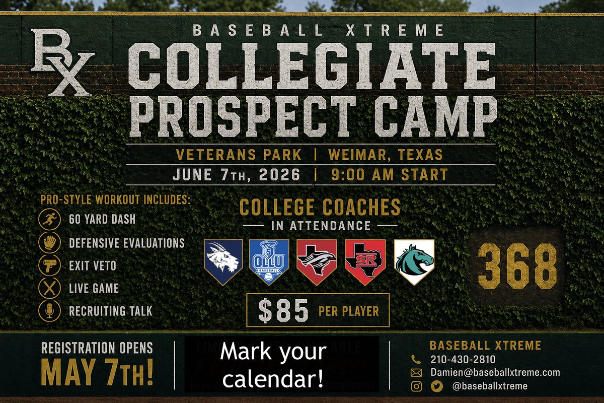 baseball_xtreme's tweet photo. ⚾ BX Collegiate Prospect Camp

📍 Veterans Park, Weimar TX
📅 June 7 | ⏰ 9 AM
💰 $85

60-yard | Defense | Exit Velo | Live Game
College coaches in attendance

🎯 Limited spots
👉 Registration opens May 7

#BX https://t.co/BxsJuwa0Rp