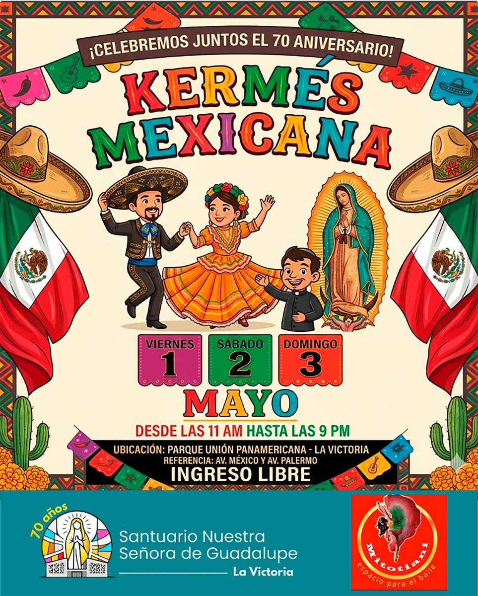 5dimensionperu's tweet photo. 🎉🇲🇽 ¡Estás invitado a celebrar con nosotros! 🇲🇽🎉

#DanzaMexicana 

#ParroquiaSantuarioNuestraSeñoradeGuadalupe #70AniversarioParroquiaSantuarioNuestraSeñoradeGuadalupe #KermesMexicana #MexicanosenLima https://t.co/0ZbgprH27M