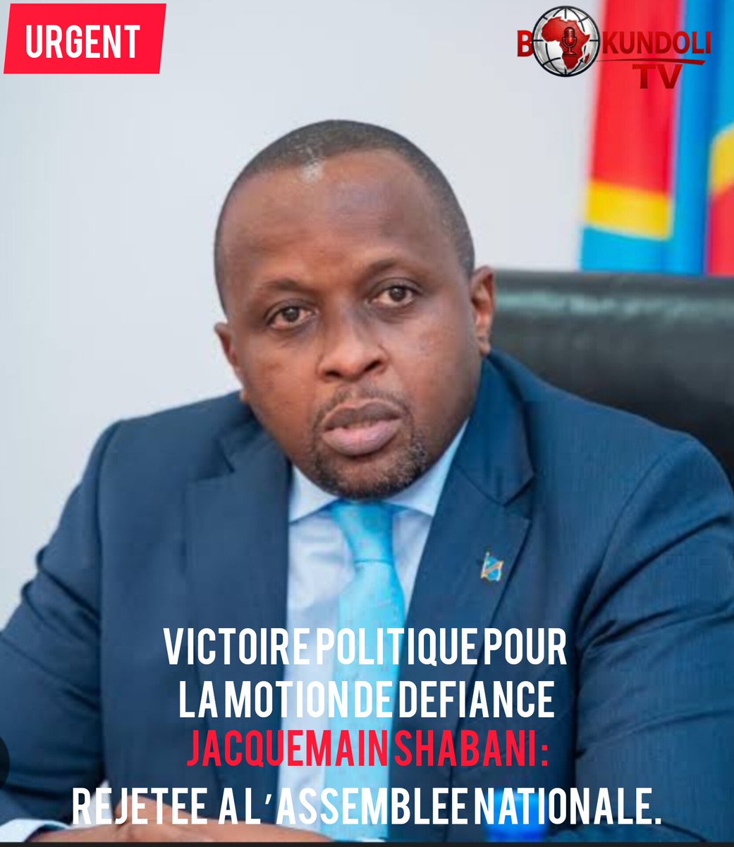 IyoloJephte's tweet image. Victoire politique pour le VPM de l’Intérieur 🇨🇩
Jacquemain Shabani sort renforcé de la plénière après le rejet de la motion de défiance portée notamment par l’honorable Lady Yango. Un signal fort dans l’arène politique. #RDC #Politique #Kinshasa  RÉDACTION [+243975410510]