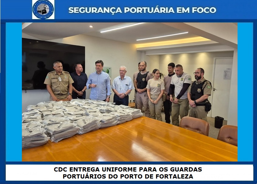 SEGPORTEMFOCO's tweet image. CDC ENTREGA UNIFORME PARA OS GUARDAS PORTUÁRIOS DO PORTO DE FORTALEZA
A Companhia tem 52 Guardas Portuários e até o início de maio. Os aprovados no último concurso serão chamados.
#guardaportuária #guardaportuaria #gport #guapor #portodefortaleza

Link:
segurancaportuariaemfoco.com.br/2026/04/cdc-en…