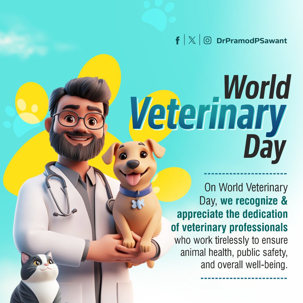 DrPramodPSawant's tweet photo. On #WorldVeterinaryDay, we recognize and appreciate the dedication of veterinary professionals who work tirelessly to ensure animal health, public safety, and overall well-being. Their service plays a vital role in protecting livestock, supporting farmers, and strengthening the bond between humans and animals.