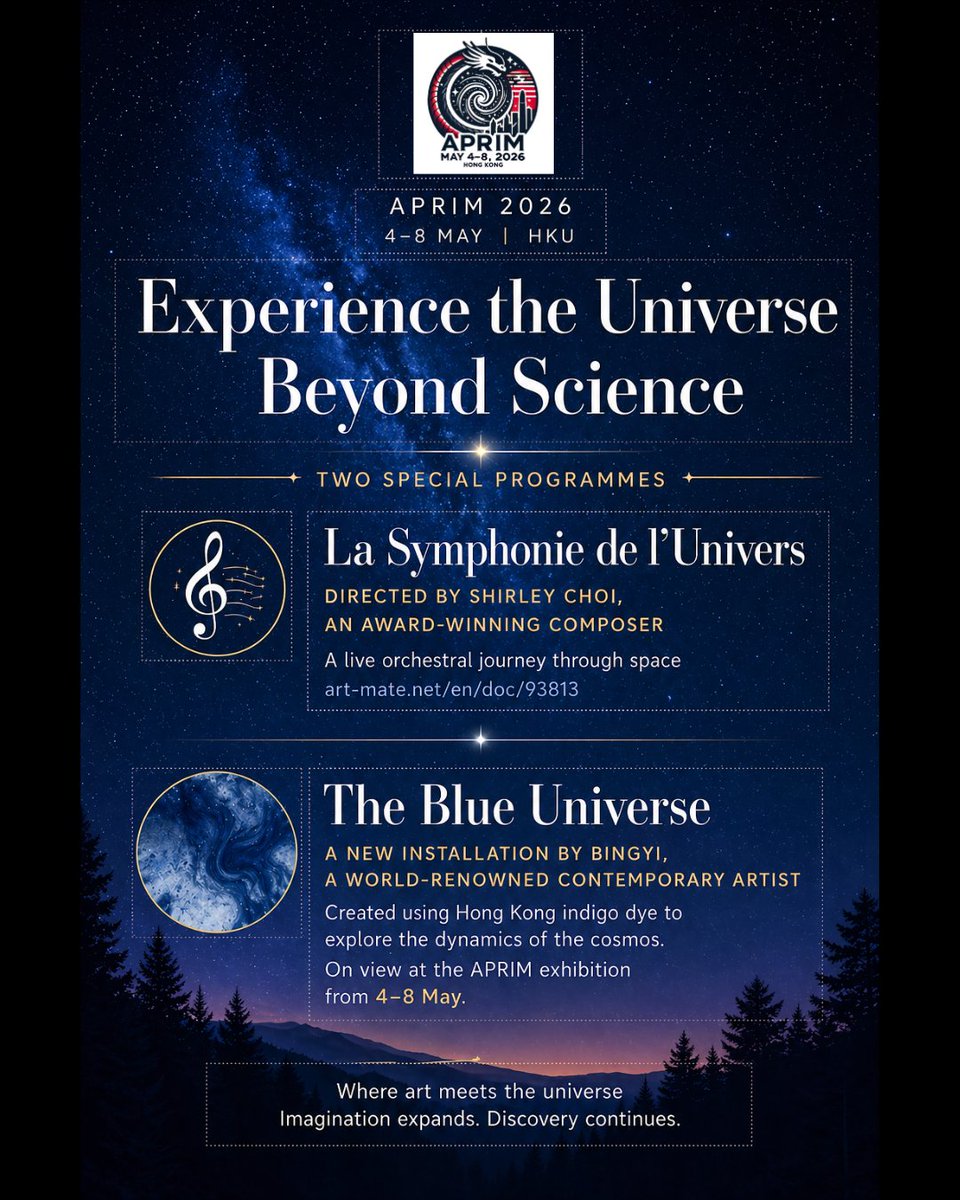 hku_science's tweet photo. APRIM 2026 opens new ways of experiencing the universe] From sound to vision, two special programmes bring the cosmos to life! 
https://t.co/zeZ1nW32TQ https://t.co/zHRFG4RDFE