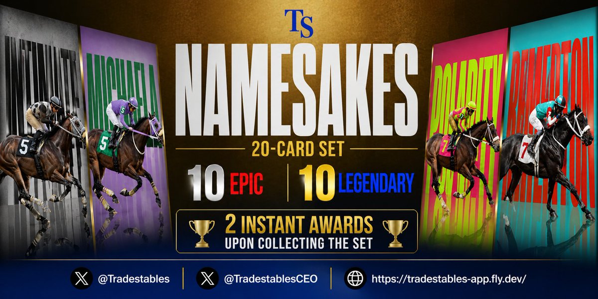 Tradestables's tweet photo. 🚨 NEW DROP: NAMESAKES 🚨

20-Card Set
🔥 10 EPIC
💎 10 LEGENDARY
🏆 2 INSTANT AWARDS when you complete the set
This one’s built DIFFERENT. Premium design. Elite chase.

🎯 Start ripping now:
 https://t.co/2PgCdwFi98

@Tradestables @TradestablesCEO https://t.co/j4R5Penkah