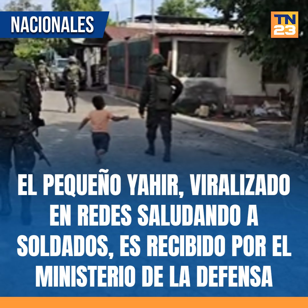 TN23NOTICIAS's tweet photo. El #pequeño #Yahir, #viralizado en #redes #saludando a #soldados, es #recibido por el #MinisterioDeLaDefensa ➡️ https://t.co/DioYrse3UH https://t.co/KOSKWO7mgx