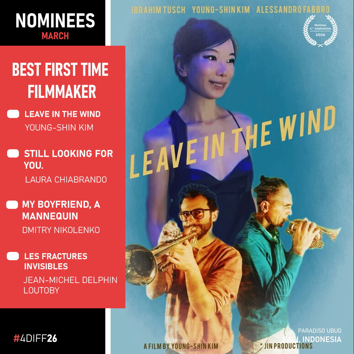4D_FilmFest's tweet image. Congratulations to the Nominees.
Thanks for your participation and contribution to the world of Independent Cinema.

#Nominee #bali #ubud #fdiff2026 #filmfreeway #filmfreeway