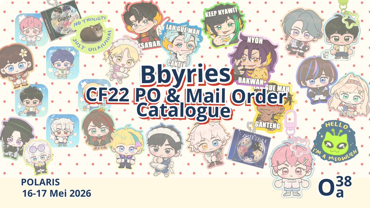 bbyries's tweet photo. [💟🔁 are Appreciated!] 
𓏲 ๋࣭ ࣪ ˖Bbyries #CF22 Catalogue is here, available for Pick Up and Mail Order.

Form CLOSED on 6 Mei, 20:00

Fandom:  Originals, PLAVE, Pandavva, Nijisanji: Ex ID, By the Beat, No Home, TWICE🆕

🔗in the end of thread
#Comifuro22 #cf22catalogue https://t.co/rXiPZ8XXzH