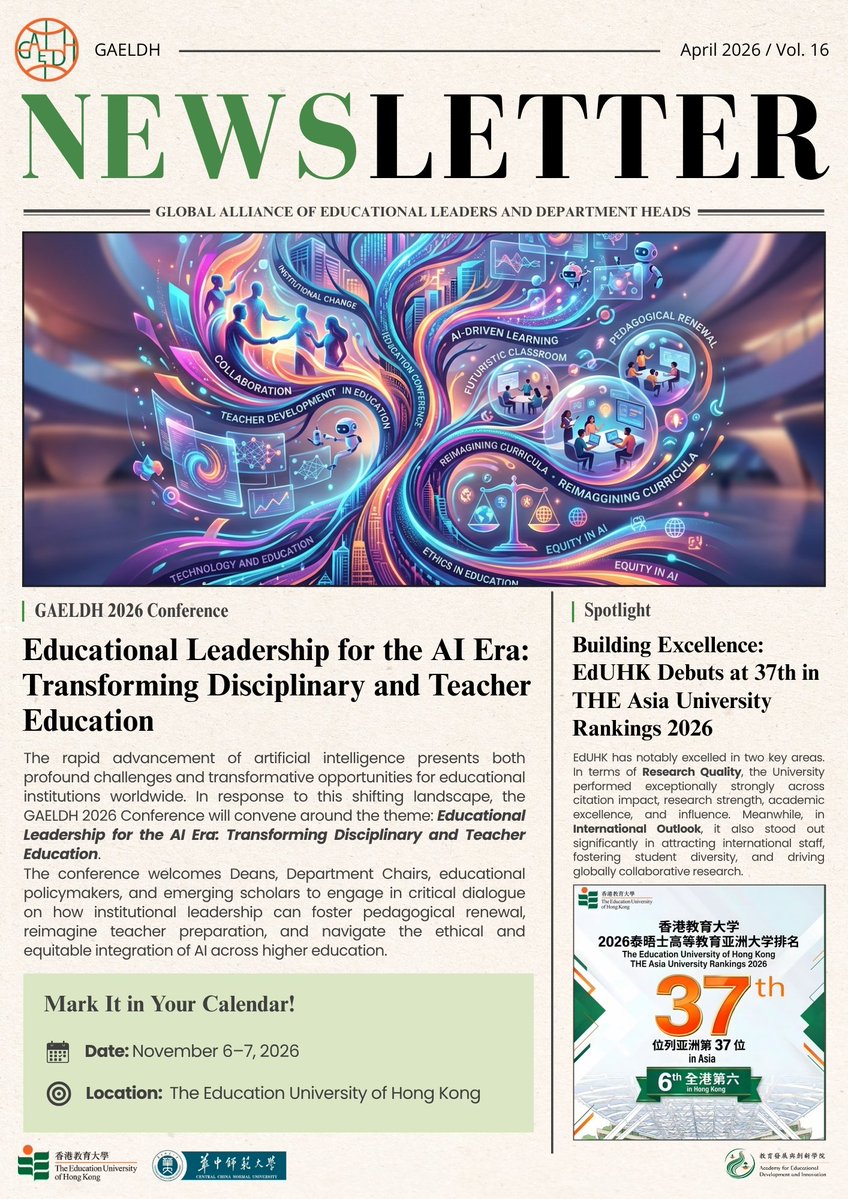 GAELDH_EdUHK's tweet image. GAELDH April 2026 Newsletter! 

🎓 Discover EdUHK's rise in THE Asia Rankings (#37), new research on kids using AI, &amp;amp; save the date for GAELDH 2026 (Nov 6-7).   

Read the full newsletter 👇

#HigherEducation #ArtificialIntelligence #EdTech #EducationalLeadership