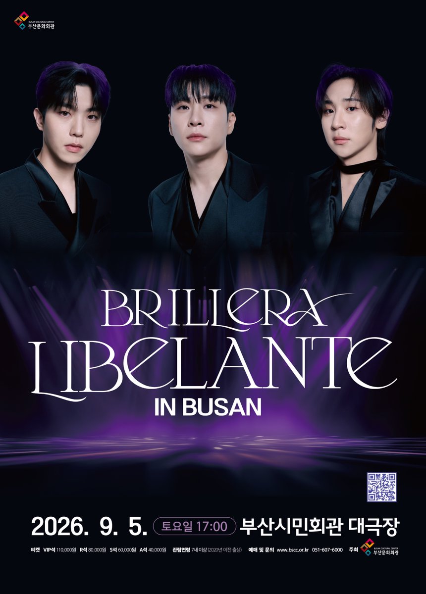 BRILLERA LIBELANTE
IN BUSAN

2026. 9. 5 (토) 오후 5시
부산시민회관 대극장

티켓 예매:
☑️ 유료회원
2026. 5. 6. (수) 오후 2시
➡️ bscc.or.kr/citizen/01_per…

#Libelante #리베란테
#김지훈 #KimJiHoon 
#진원 #JinWon
#노현우 #RohHyunWoo