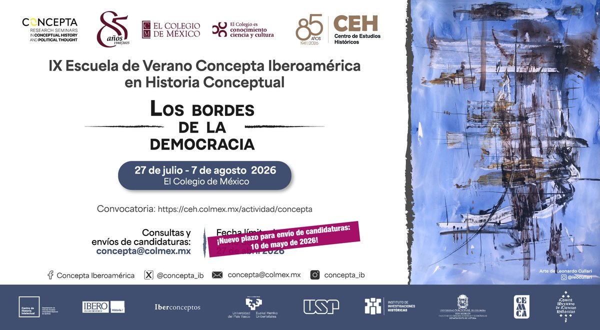 concepta_ib's tweet photo. 📌 ¡Envía tu candidatura! Participa en la IX Escuela de Verano Concepta Iberoamérica: 
“Los bordes de la democracia”

27 de julio-7 de agosto 2026 @elcolmex 
🔎¡Postúlate acá!: https://t.co/G41gfNTgCg…
¡Nuevo plazo! Tienes hasta el 10 de mayo de 2026

#CONCEPTA2025 #concepta_ib https://t.co/5KzPQrtpnU