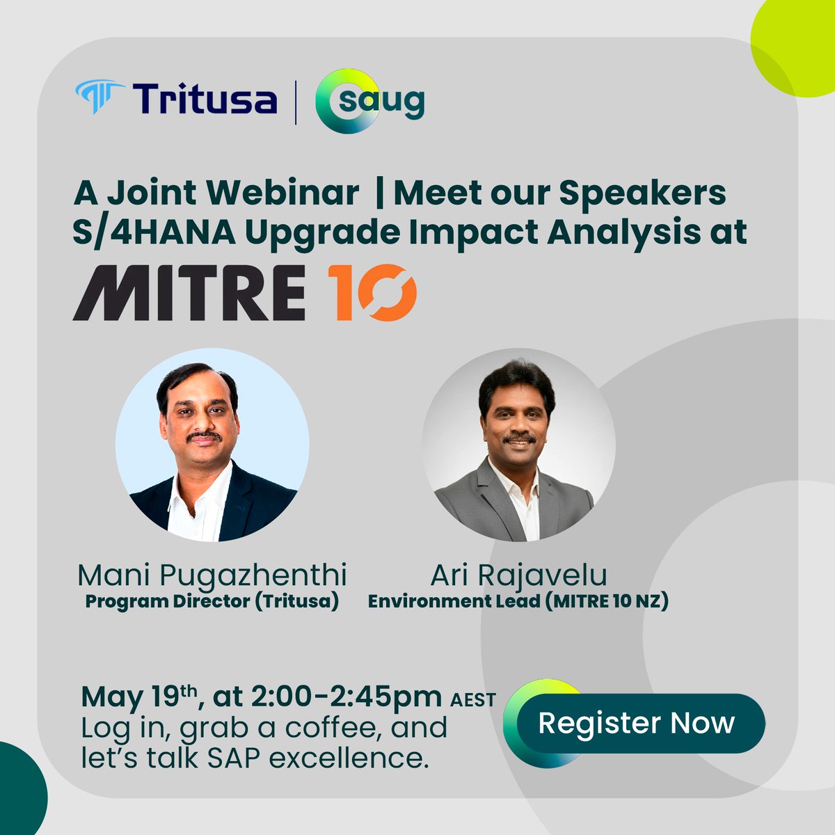 TritusaPtyLtd's tweet image. S/4HANA upgrade on the horizon? 

Join Tritusa &amp;amp; SAUG for a focused session on S/4HANA Upgrade Impact Analysis at MITRE 10

Ari Rajavelu (MITRE 10 NZ)
Mani Pugazhenthi (Tritusa)

🗓 May 19 | ⏰ 2:00–2:45 PM AEST

Secure your spot: zurl.co/T5oPV

#S4HANA #SAP #Webinar
