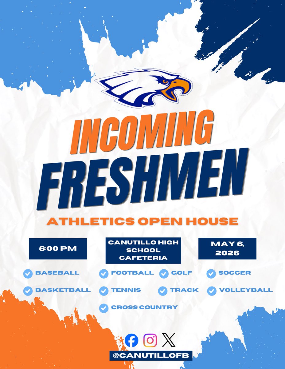 CanutilloFB's tweet photo. 🚨🚨 MARK YOUR CALENDARS 🚨🚨

Incoming freshmen open house for athletics.

Details below ⬇️ 🗓️ https://t.co/CsmDqidDF9